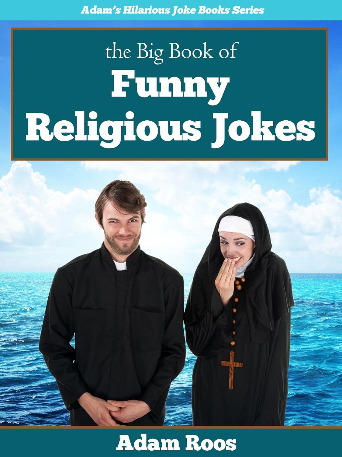 The Big Book of Religious Jokes Christian, Church, Bible