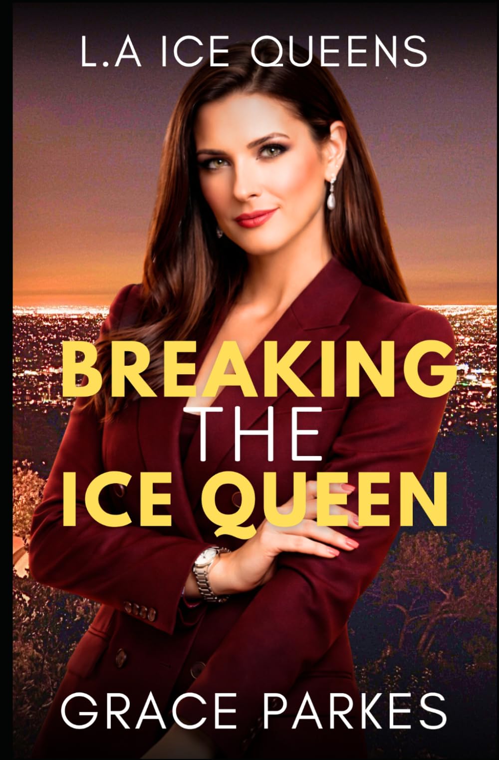Breaking the Ice Queen: A Lesbian/Sapphic Ice Queen Romance (L.A Ice Queens)