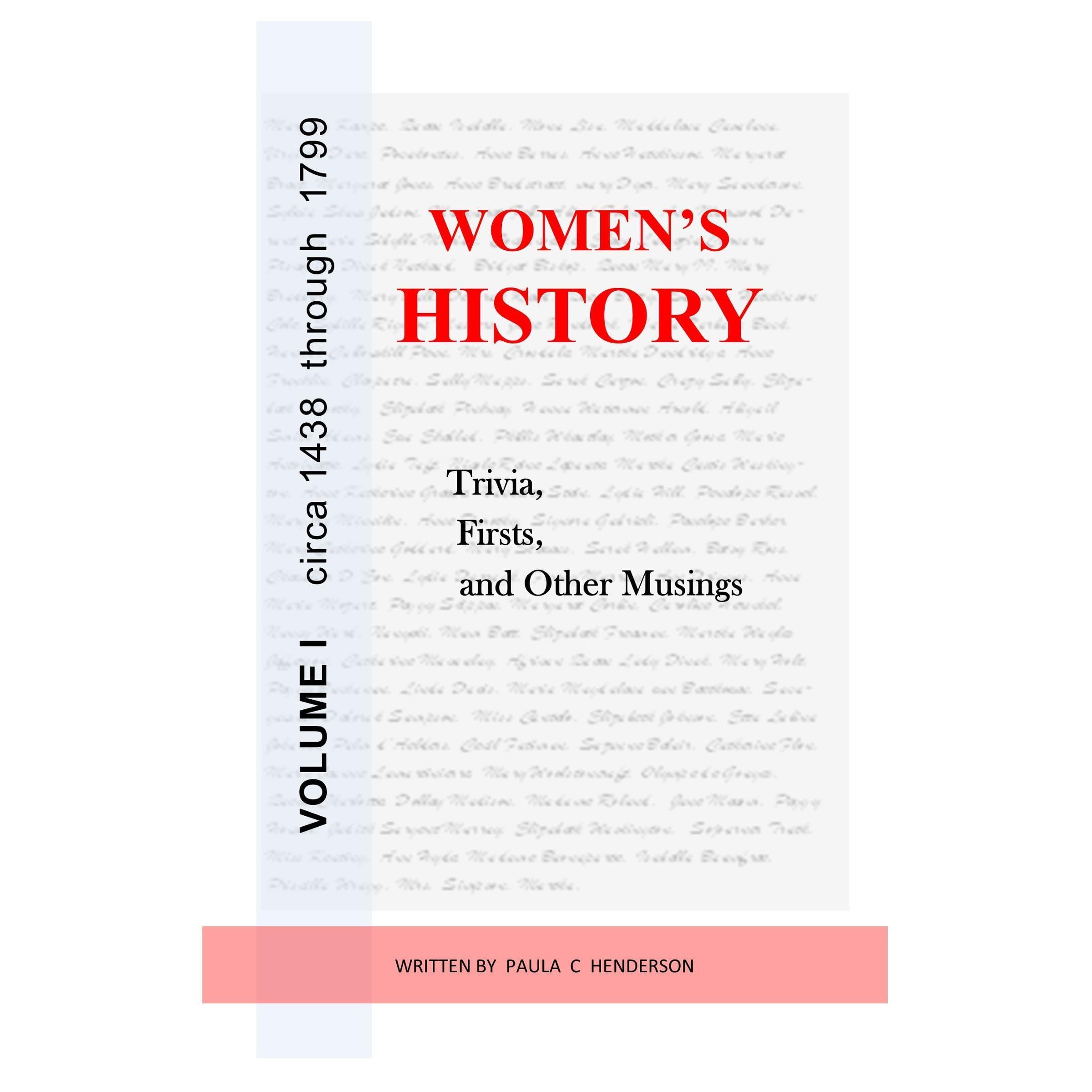Women's History: Trivia, Firsts & Other Musings