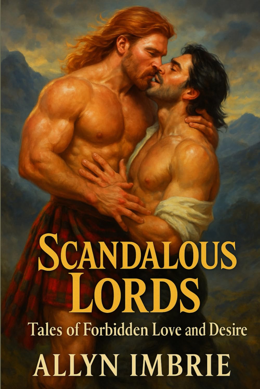 Scandalous Lords: Tales of Forbidden Love and Desire: Ten Romantic Novelettes of Forbidden Passion (The Dominions of Desire)