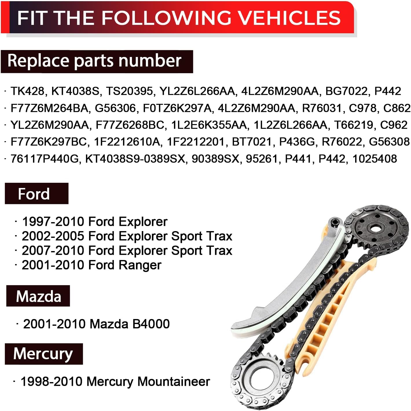 Engine Timing Chain Kit W/Tensioner & Guide Compatible with Ford Explorer 1997-2010, Explorer Sport Trac, Ranger 01-10, Mazda B4000 01-20, Mercury Mountaineer 98-10 V6 4.0L, Replaces KT4038S