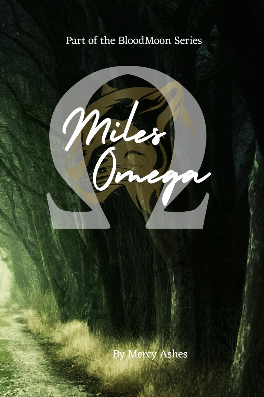 Miles Omega: A BloodMoon Novella (The BloodMoon Trilogy)