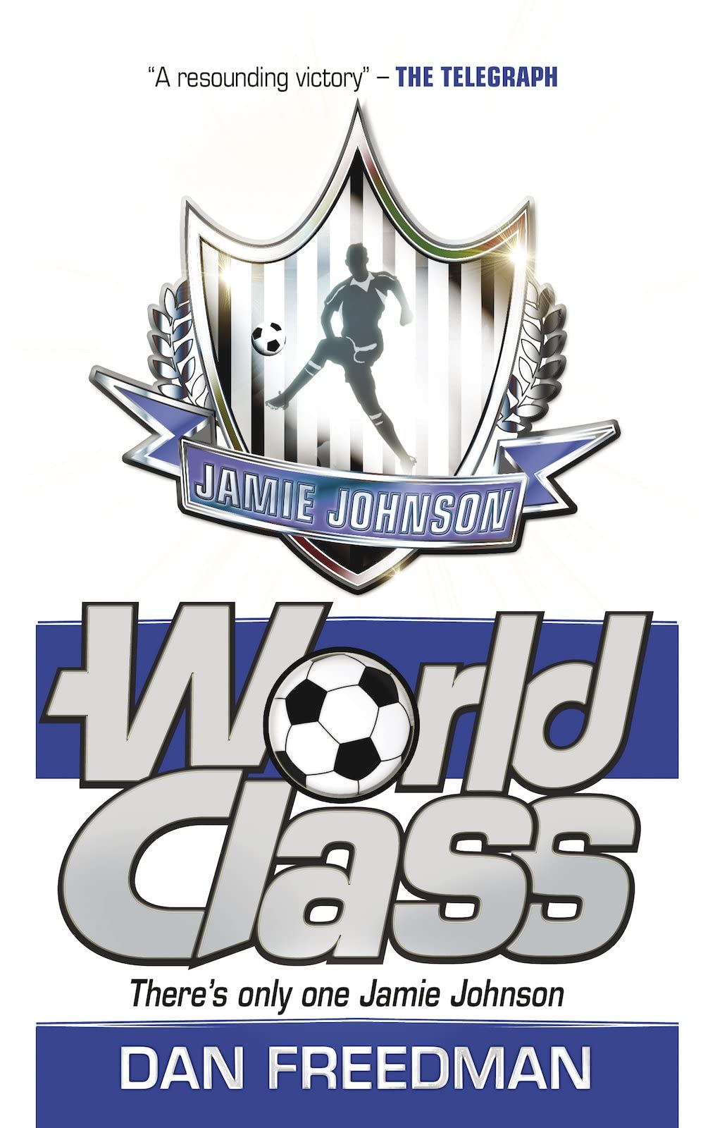 World Class (Jamie Johnson, Book 5)