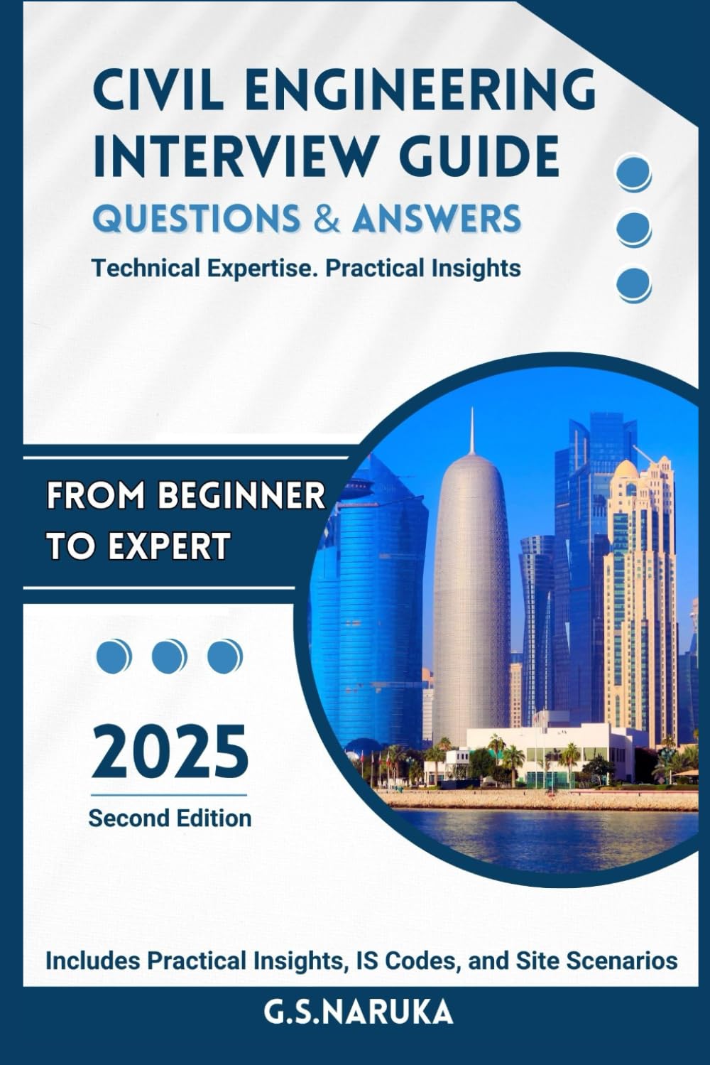 Civil Engineering Interview Guide: Questions & Answers: From Beginner to Expert