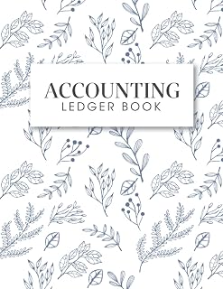 Accounting Ledger Book For Bookkeeping - Leaves Pattern Cover: Accounting Transaction Template for Accountants, Personal U...