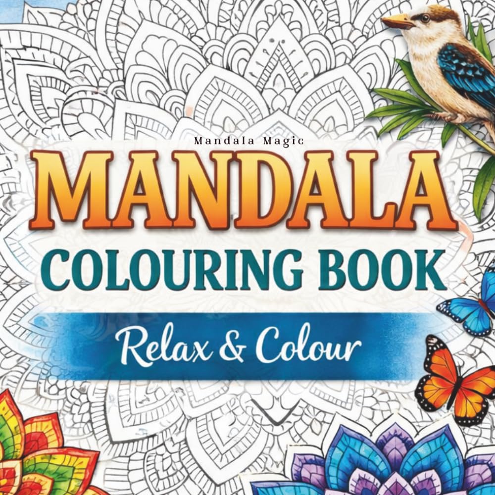 My Mandala Colouring Book with Motivational Quotes: The ideal gift for every mandala mate