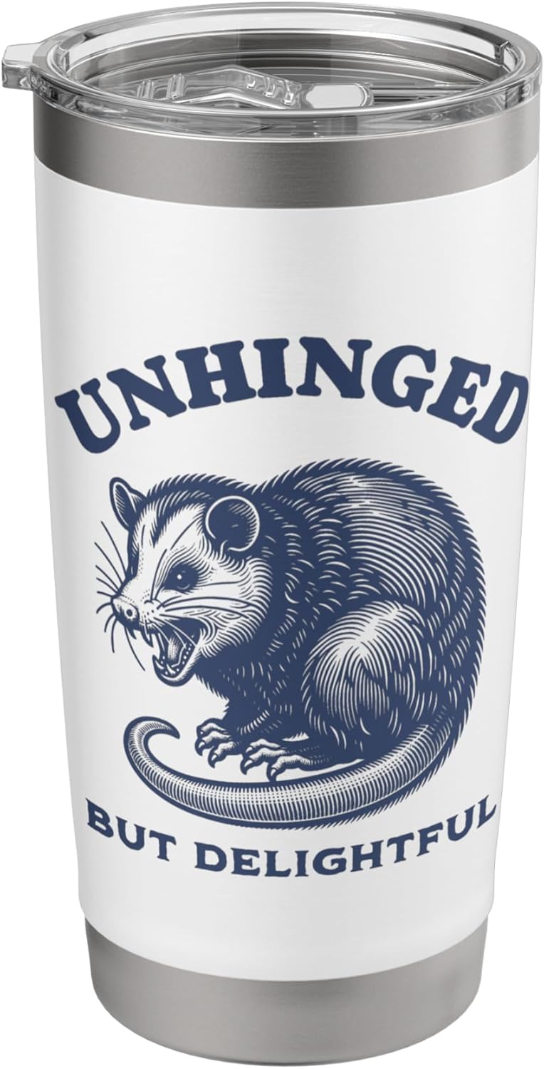 Opossum Funny Unhinged but Delightful Meme Possum Graphic Stainless Steel Insulated Tumbler