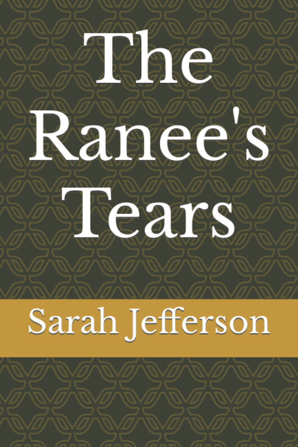 The Ranee's Tears