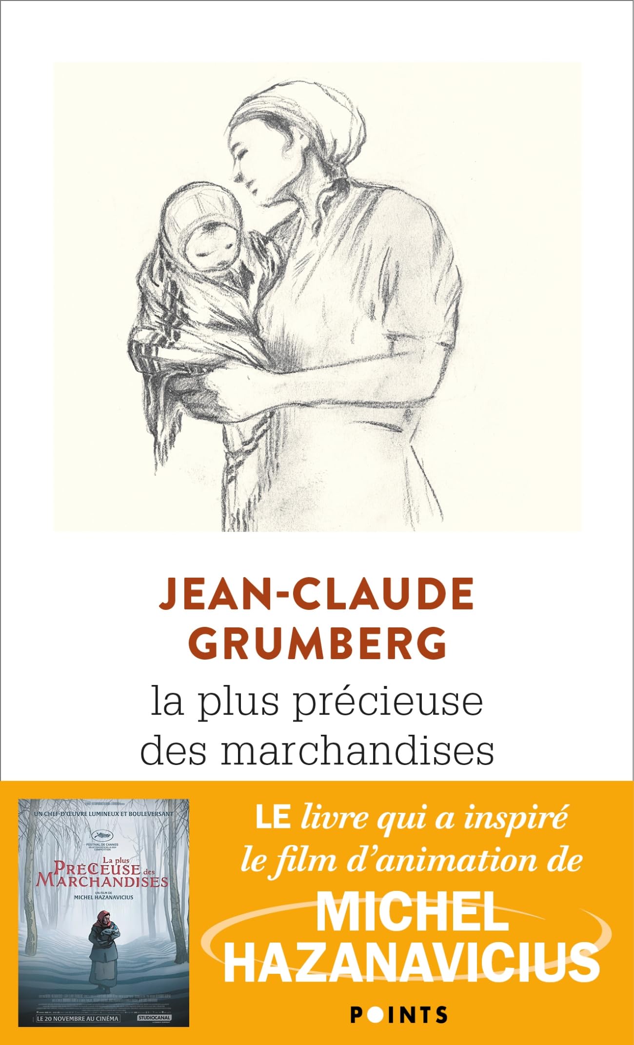 La plus précieuse des marchandises - Un conte