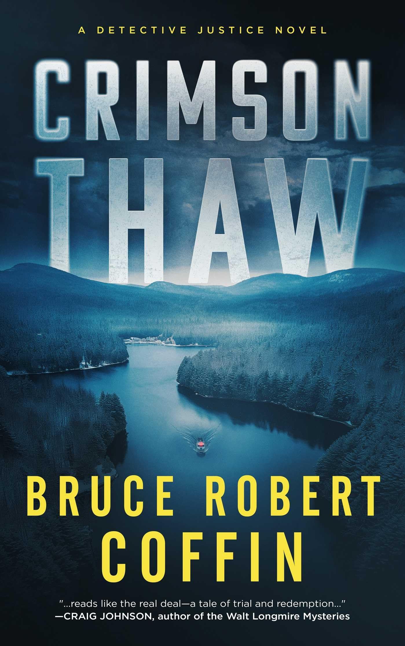 Crimson Thaw: 1 (Detective Justice)