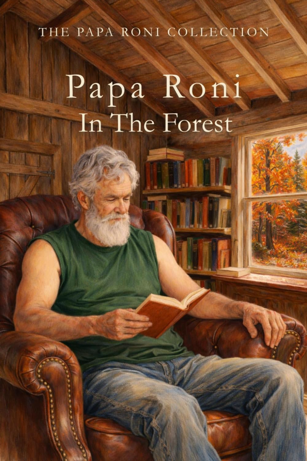 Papa Roni In The Forest (The Papa Roni Collection)