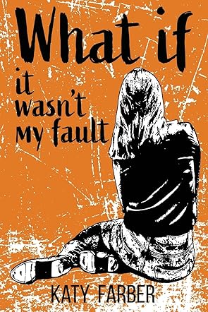 What If It Wasn't My Fault