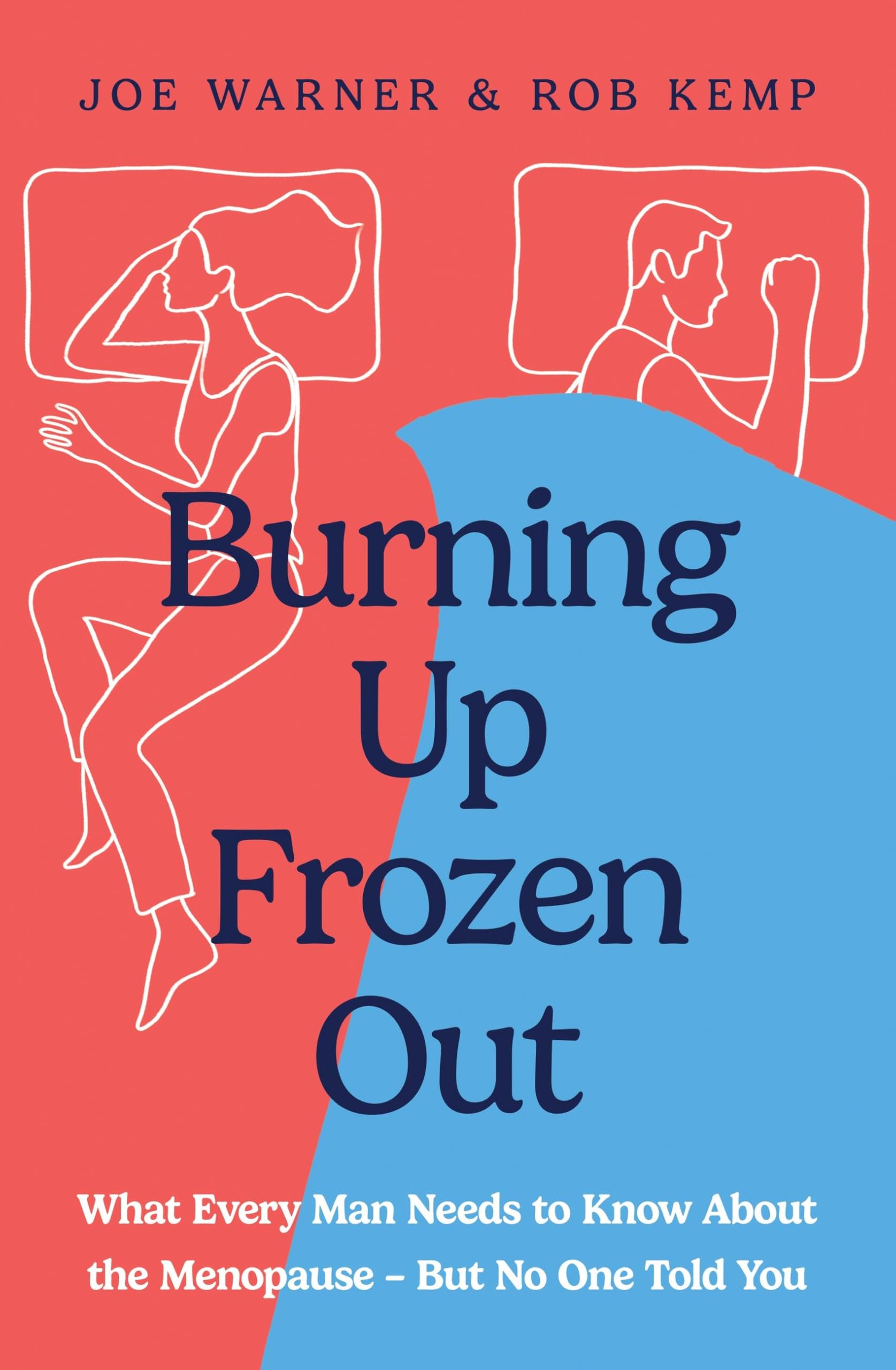 Burning Up, Frozen Out by Joe Warner Paperback