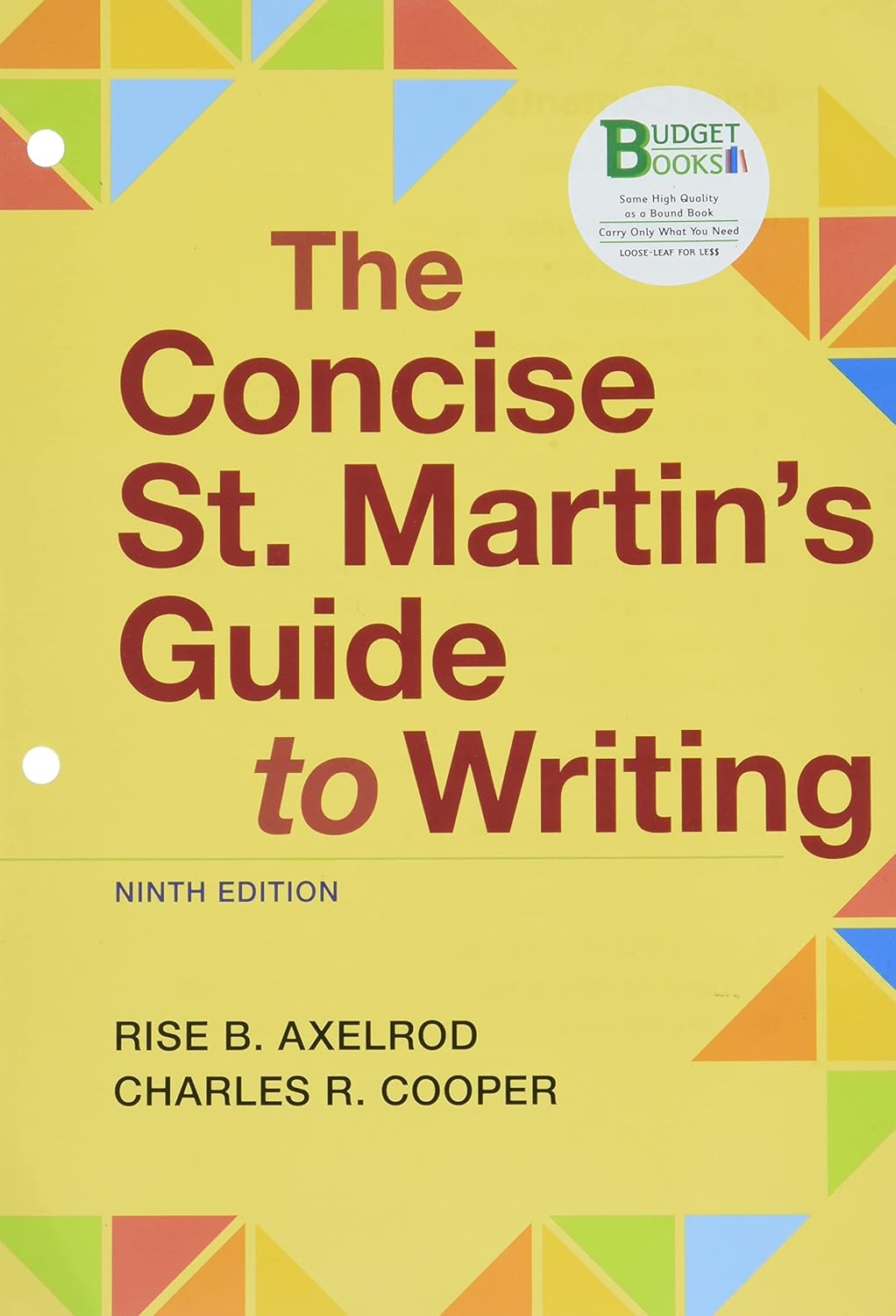 Loose leaf Version For The Concise St Martin s Guide To Writing Loose leaf Version For The Concise St Martin s Guide To Writing