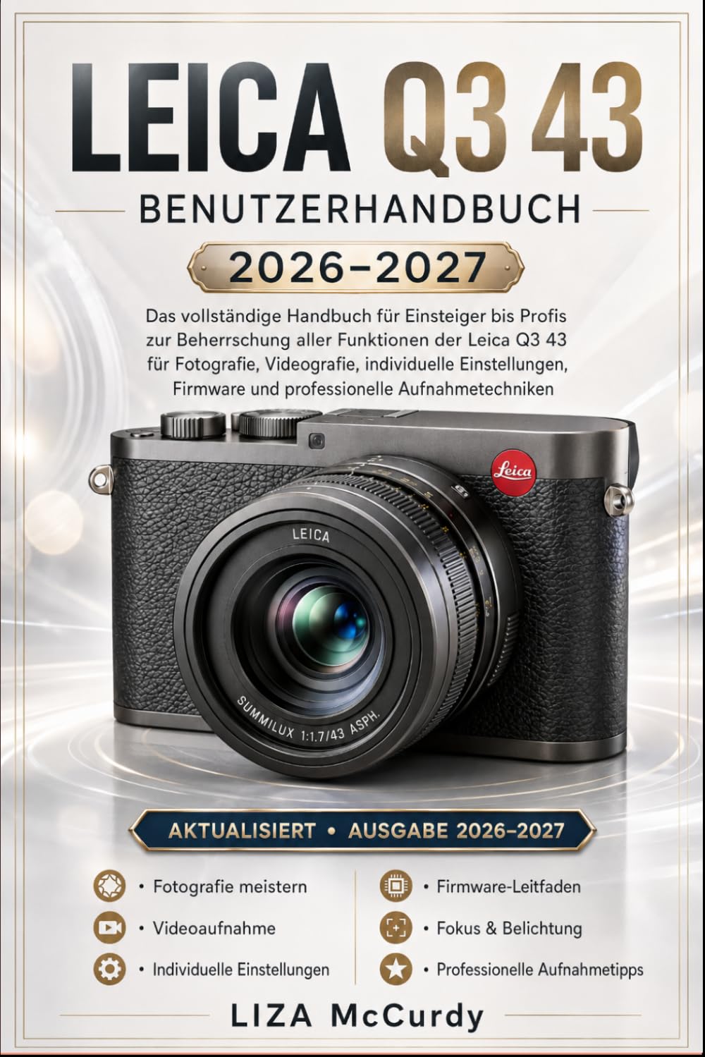 LEICA Q3 43 BENUTZERHANDBUCH 2026–2027