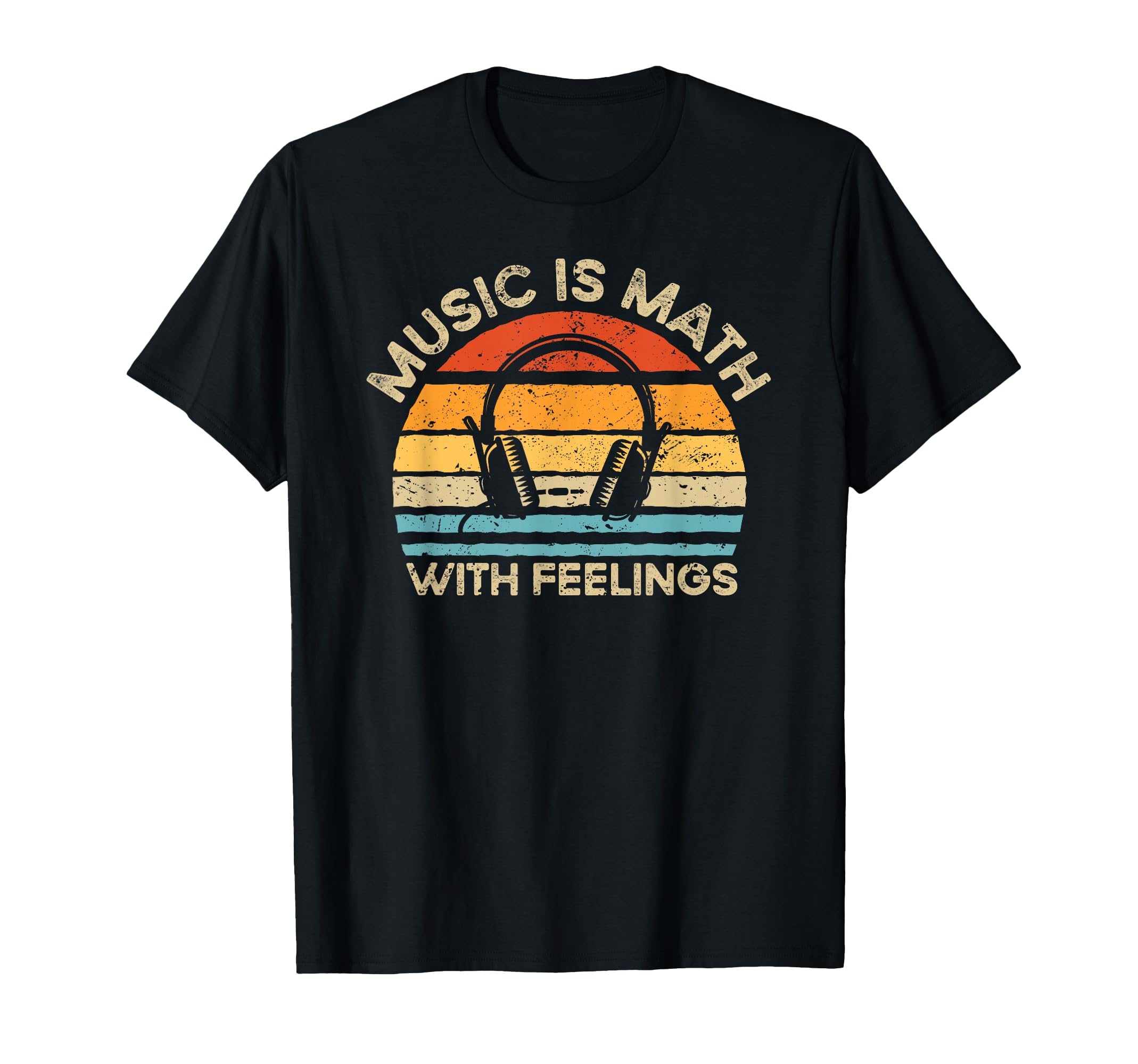 Retro Vintage Music is Math with Feelings T-Shirt