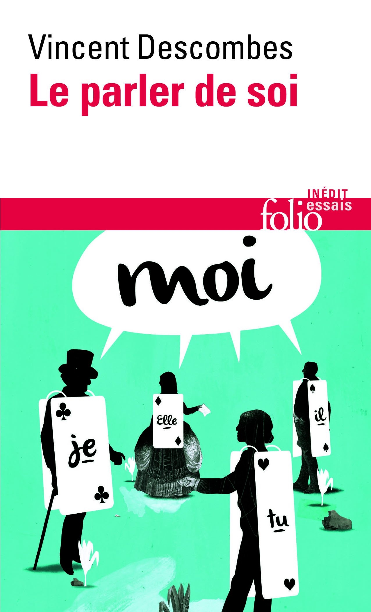 Le parler de soi (FOLIO ESSAIS)