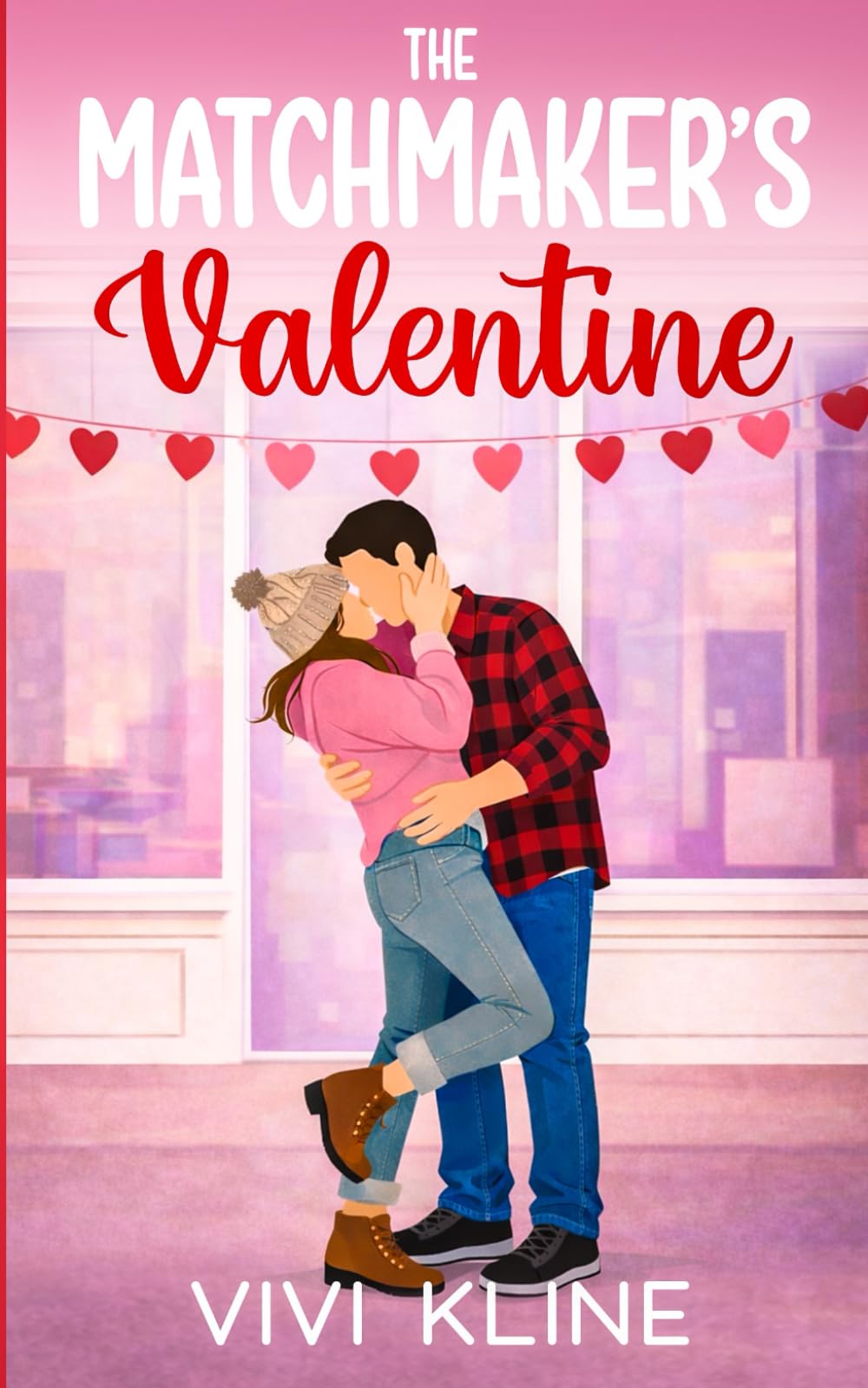 The Matchmaker's Valentine: A small-town single dad Valentine's Day romance