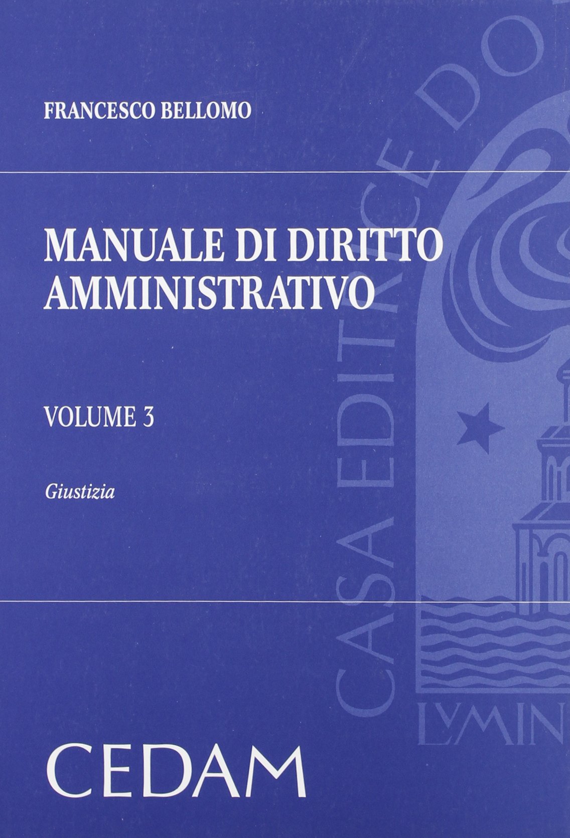 Manuale di diritto amministrativo vol. 3