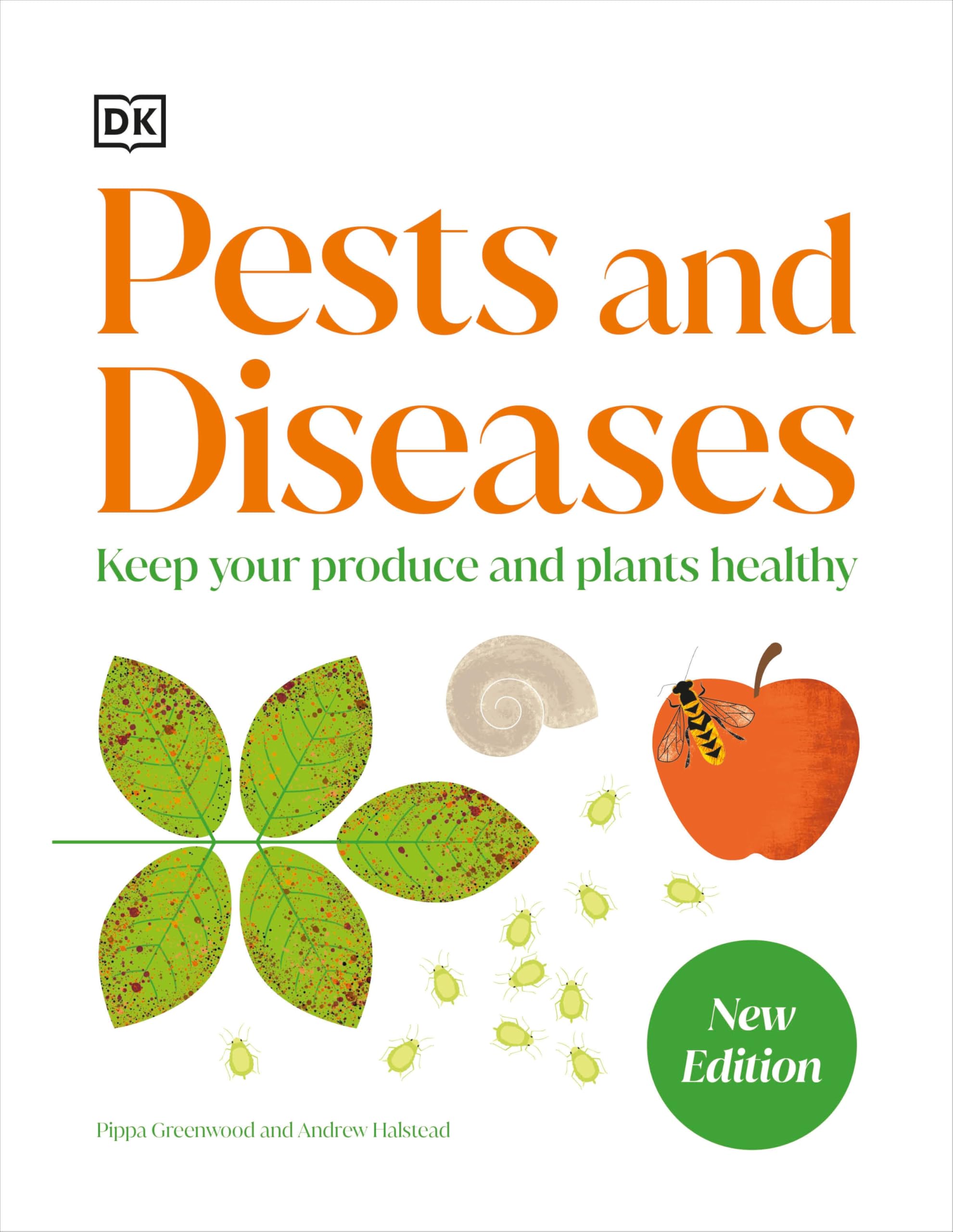 Pests and Diseases: Keep Your Produce and Plants Healthy