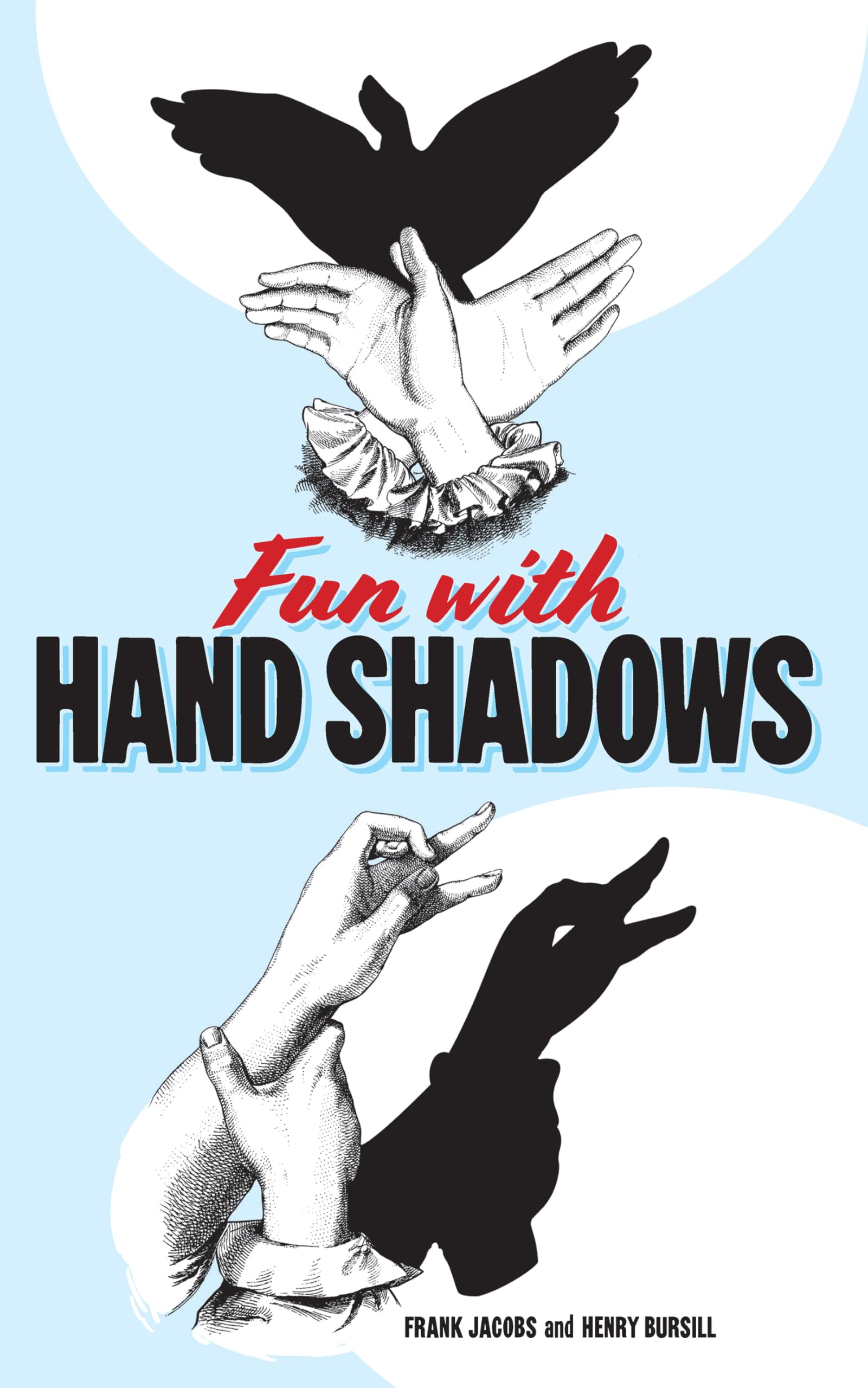 Fun with Hand Shadows: v (Dover Children's Activity Books)