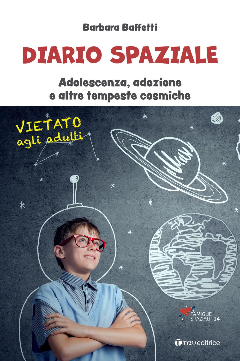 Diario Spaziale. Adolescenza, Adozione E Altre Tempeste Cosmiche - 4