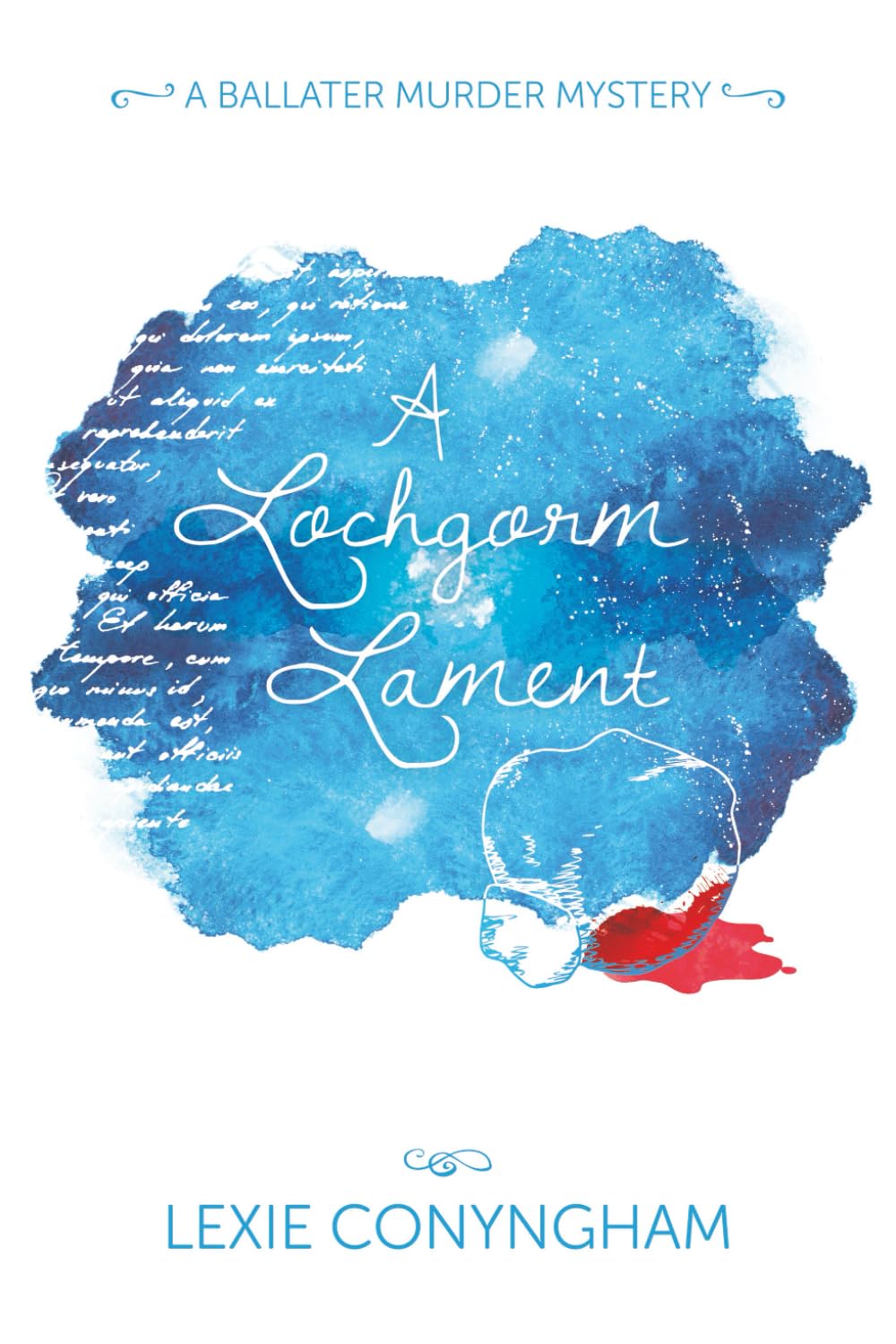 A Lochgorm Lament (Large Print Edition) (Hippolyta Napier)