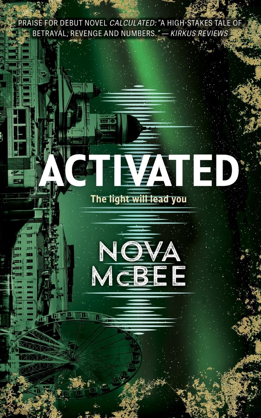 Activated: A YA Action Adventure Series: 3 (Calculated Book 3)