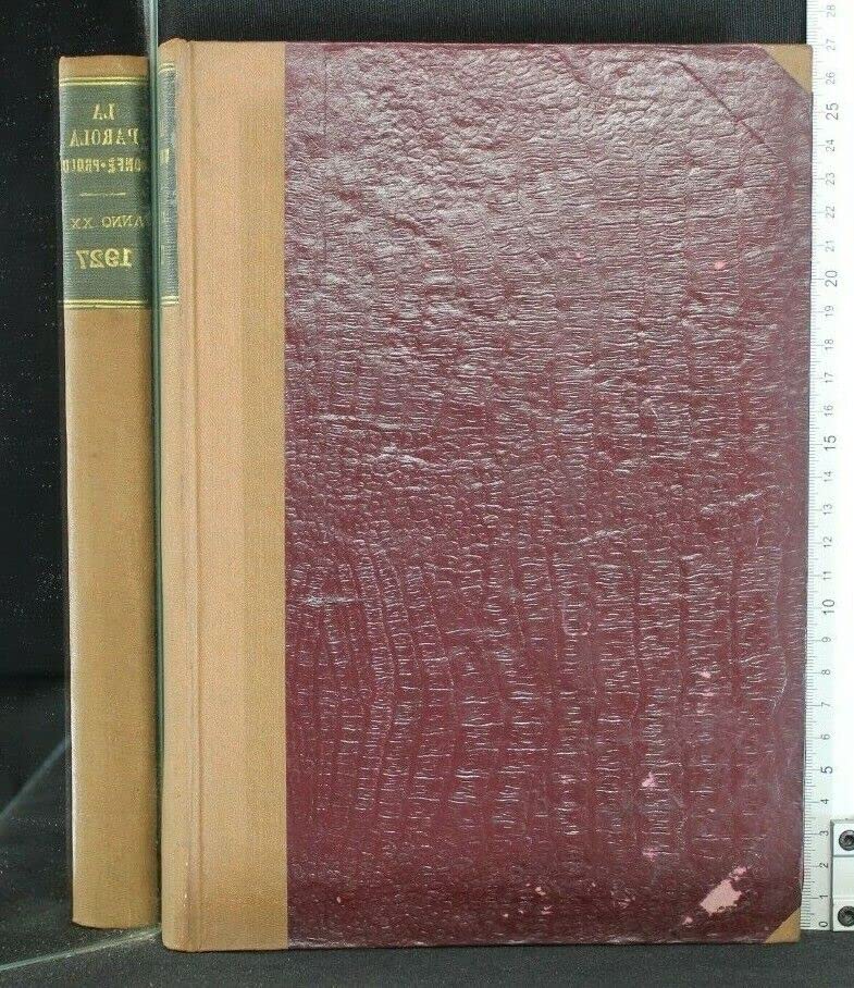  RACCOLTA DI RIVISTE. CONFERENZE E PROLUSIONI, LA PAROLA 1924. AA.VV. UTET.
