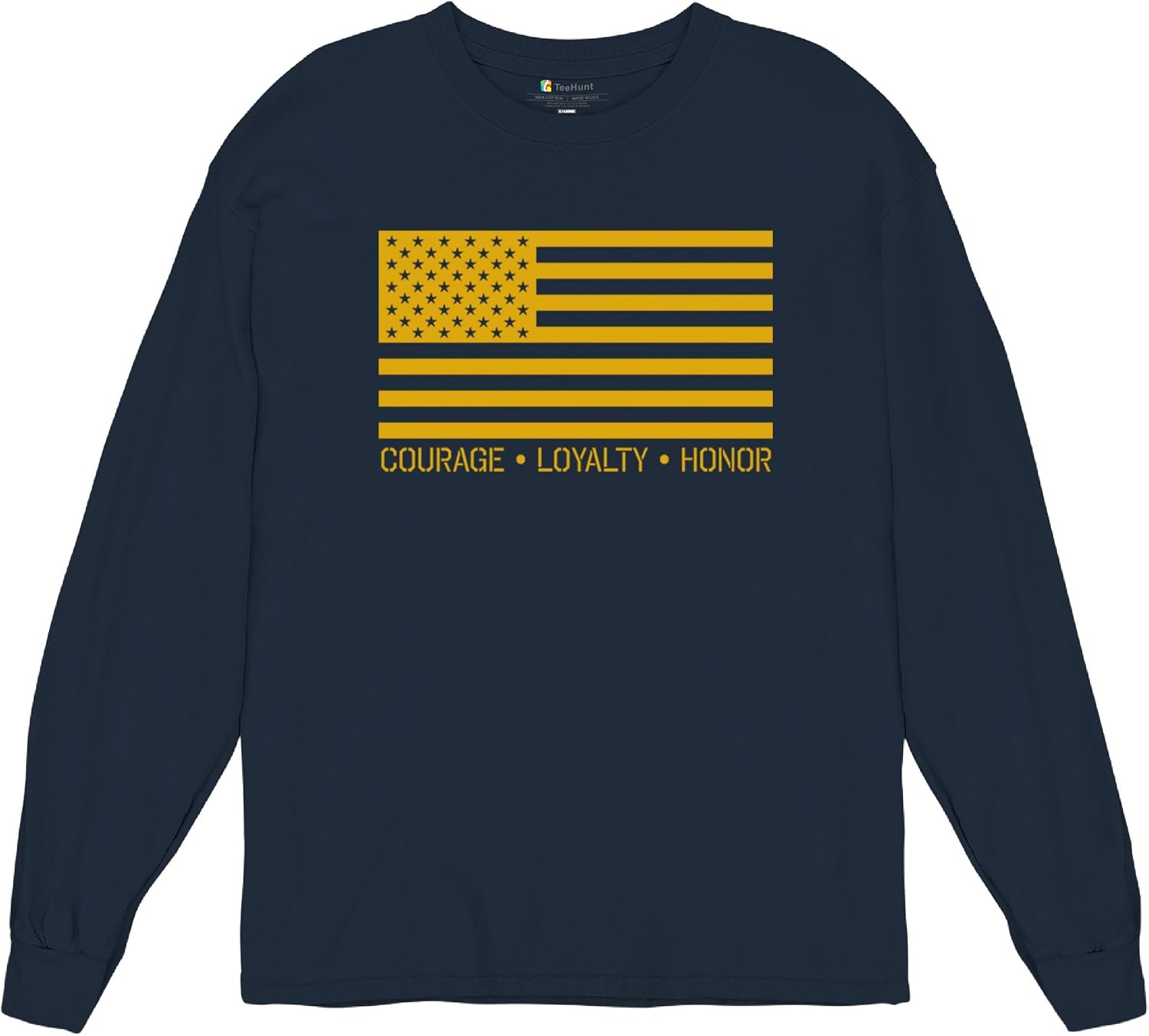 American Flag Courage Loyalty Honor Long Sleeve T-Shirt USA Military Proud Army Veteran's Day DD 214 RED Friday