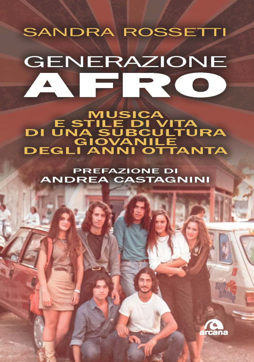 Generazione Afro. Musica E Stile Di Vita Di Una Subcultura Giovanile Degli Anni Ottanta - 4