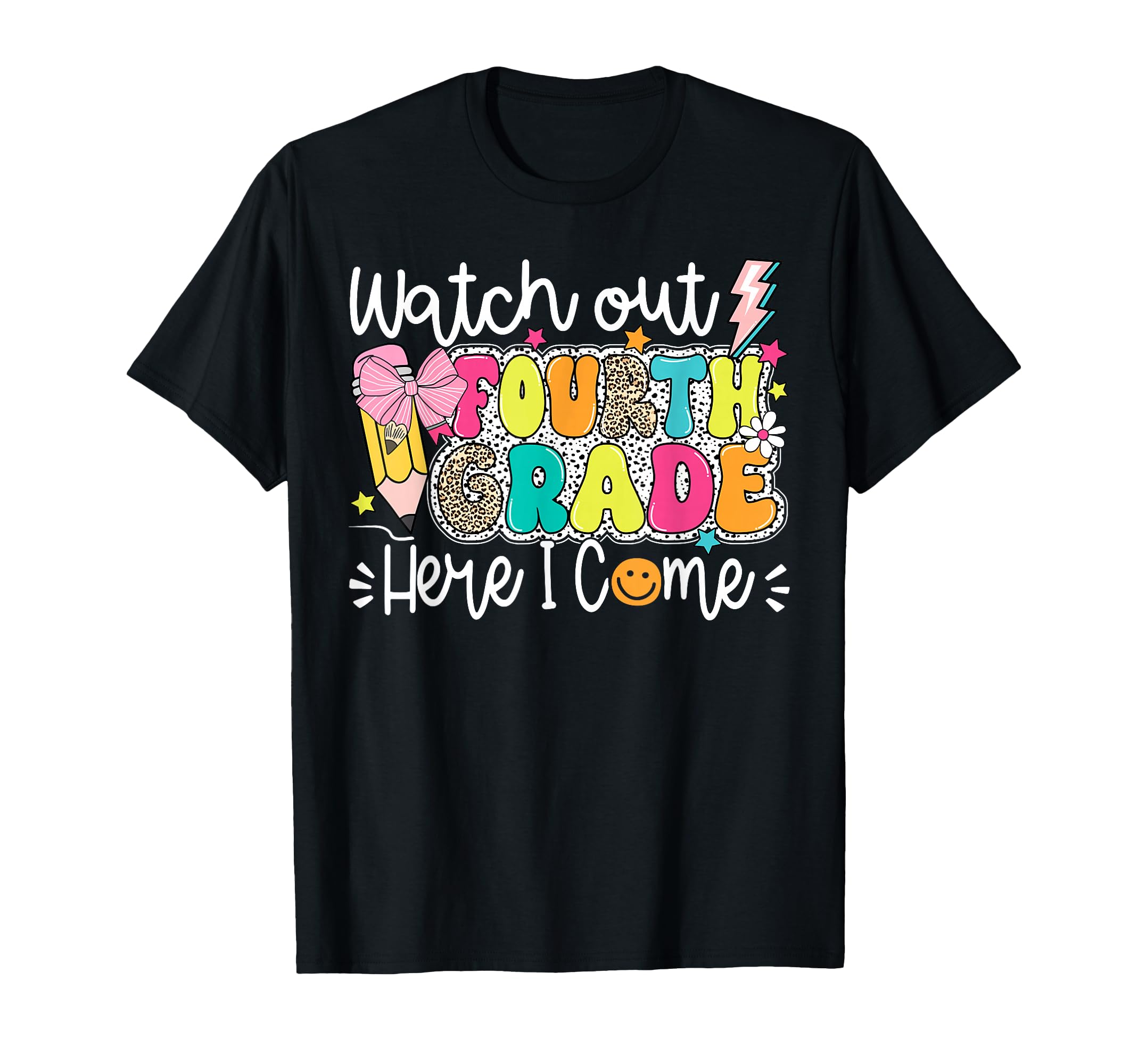Funny Watch Out 4th Grade Here I Come Cute Girls Boys T-Shirt