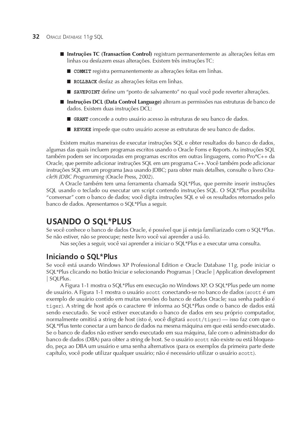 Oracle Database 11G SQL. Domine SQL E PL. SQL No Banco De Dados Oracle (Em Portuguese do Brasil)