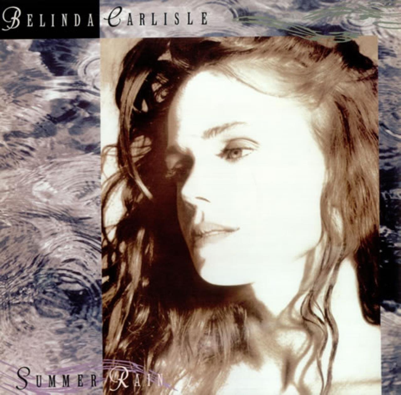 Belinda Carlisle　Summer Rain　リミックス集CD Summer rain - Summer rain: Amazon.de: Musik-CDs & Vinyl