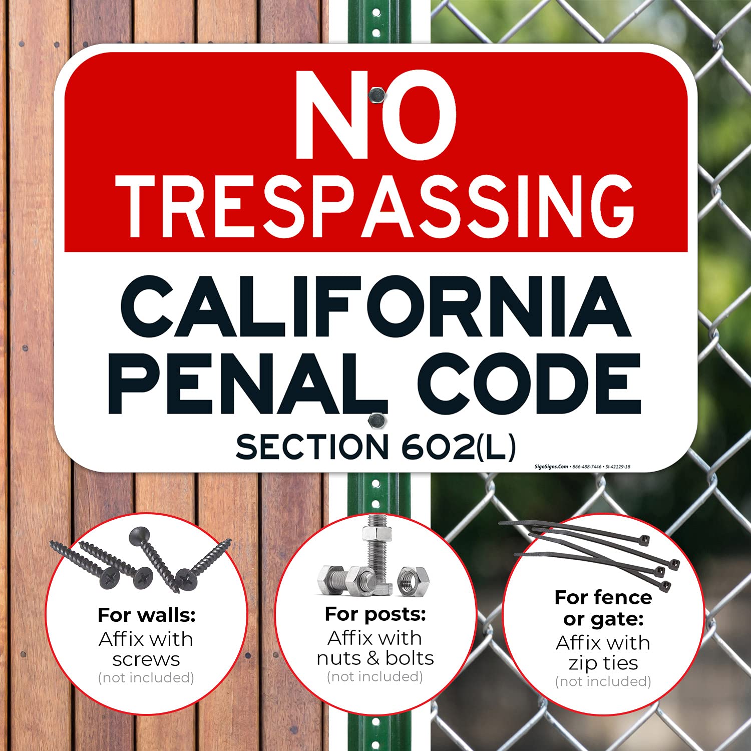 California No Trespassing Sign, Penal Code Section 602(L), 12x18 Inches, Rust Free .063 Aluminum, Fade Resistant, Made in USA