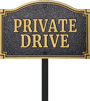Private Drive Statement Plaque, Solid Metal Cast,Private Road/Driveway Sign, Heavy-duty Material, Golden Embossed Letters,11.5"7.5" with 31.5" Stakes