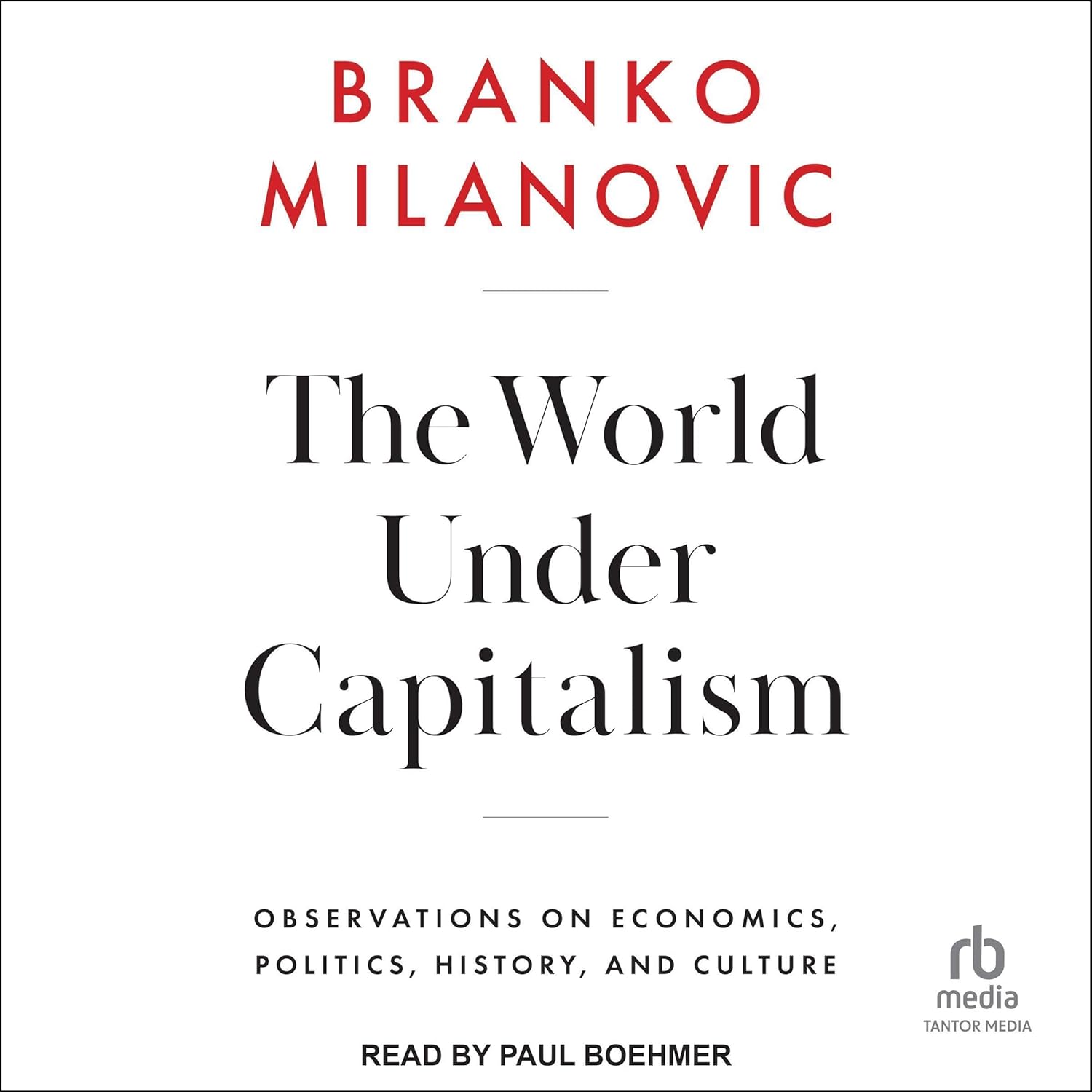 Amazon.com: The World Under Capitalism: Observations on