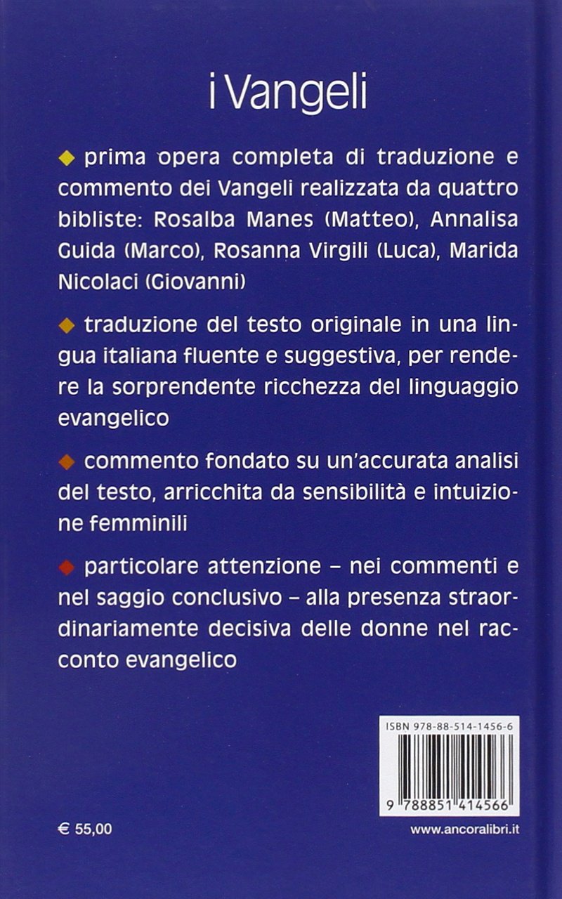 I Vangeli. Tradotti e commentati da quattro bibliste