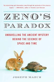Zenos Paradox Unraveling the Ancient Mystery Behind the Science of Space and Time