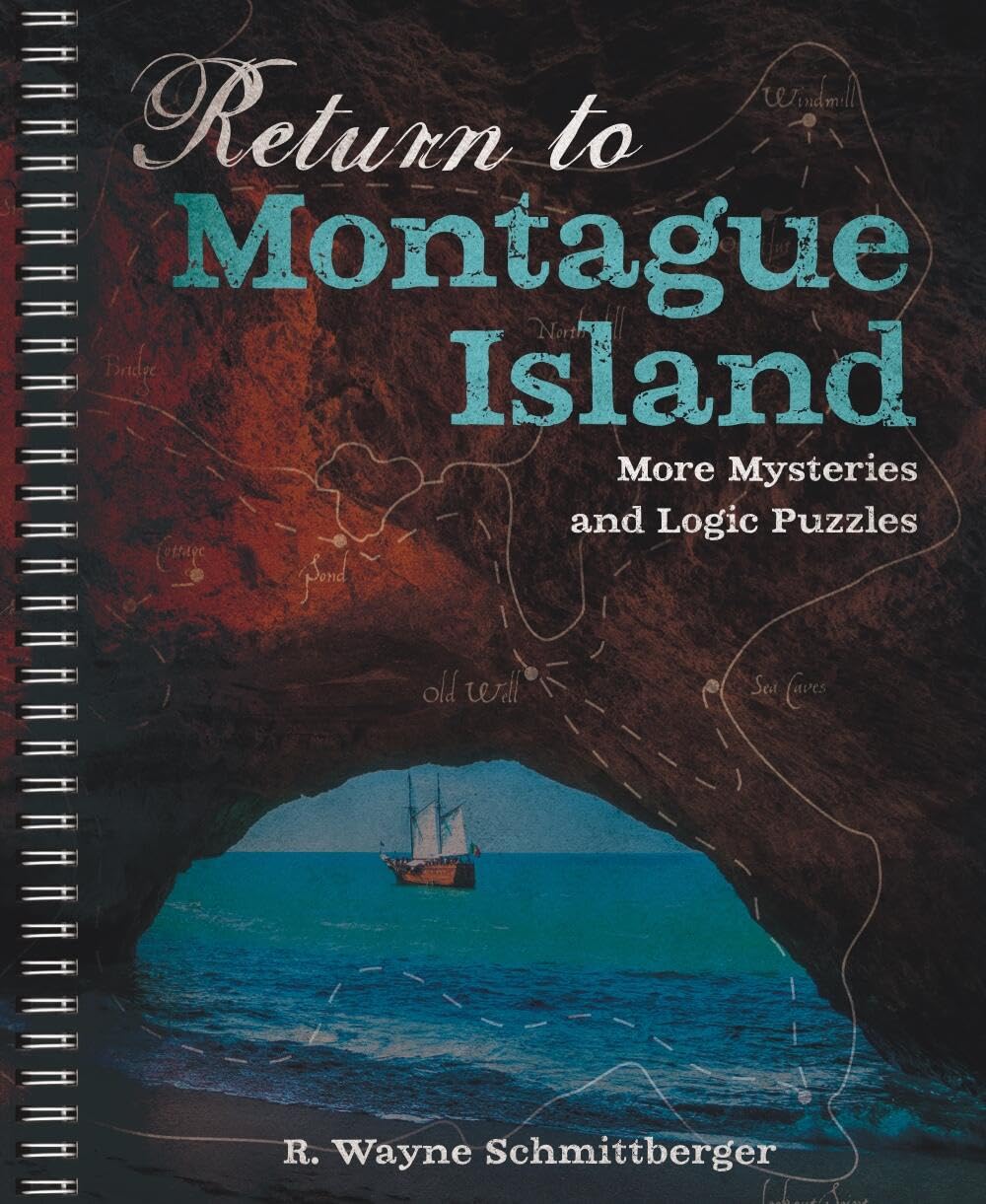 Return to Montague Island by R. Wayne Schmittberger PAPERBACK 9781454933939