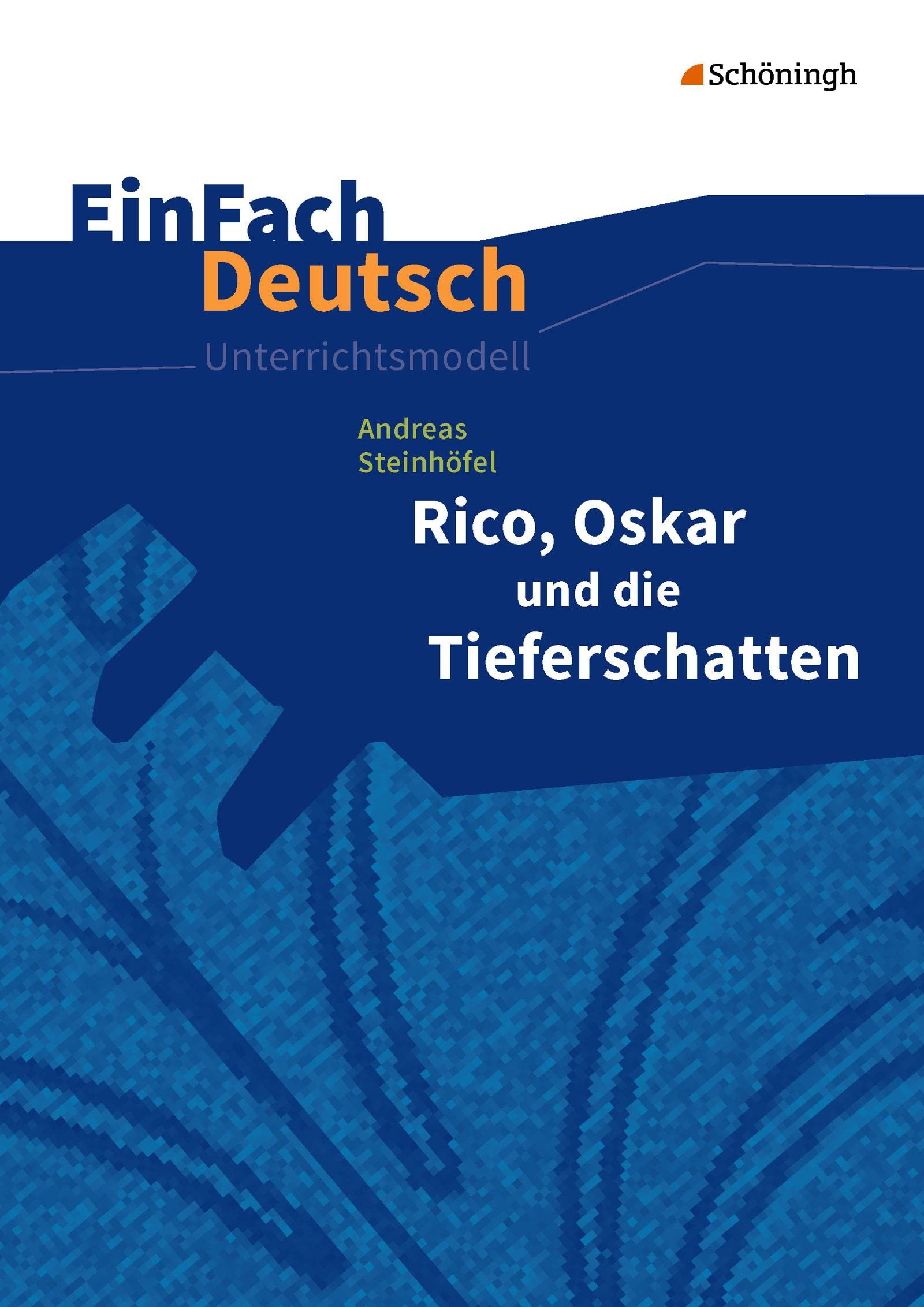 andreas steinhöfel rico oskar und die tieferschatten