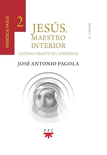 Jesus Maestro Interior 2: Primeros Pasos