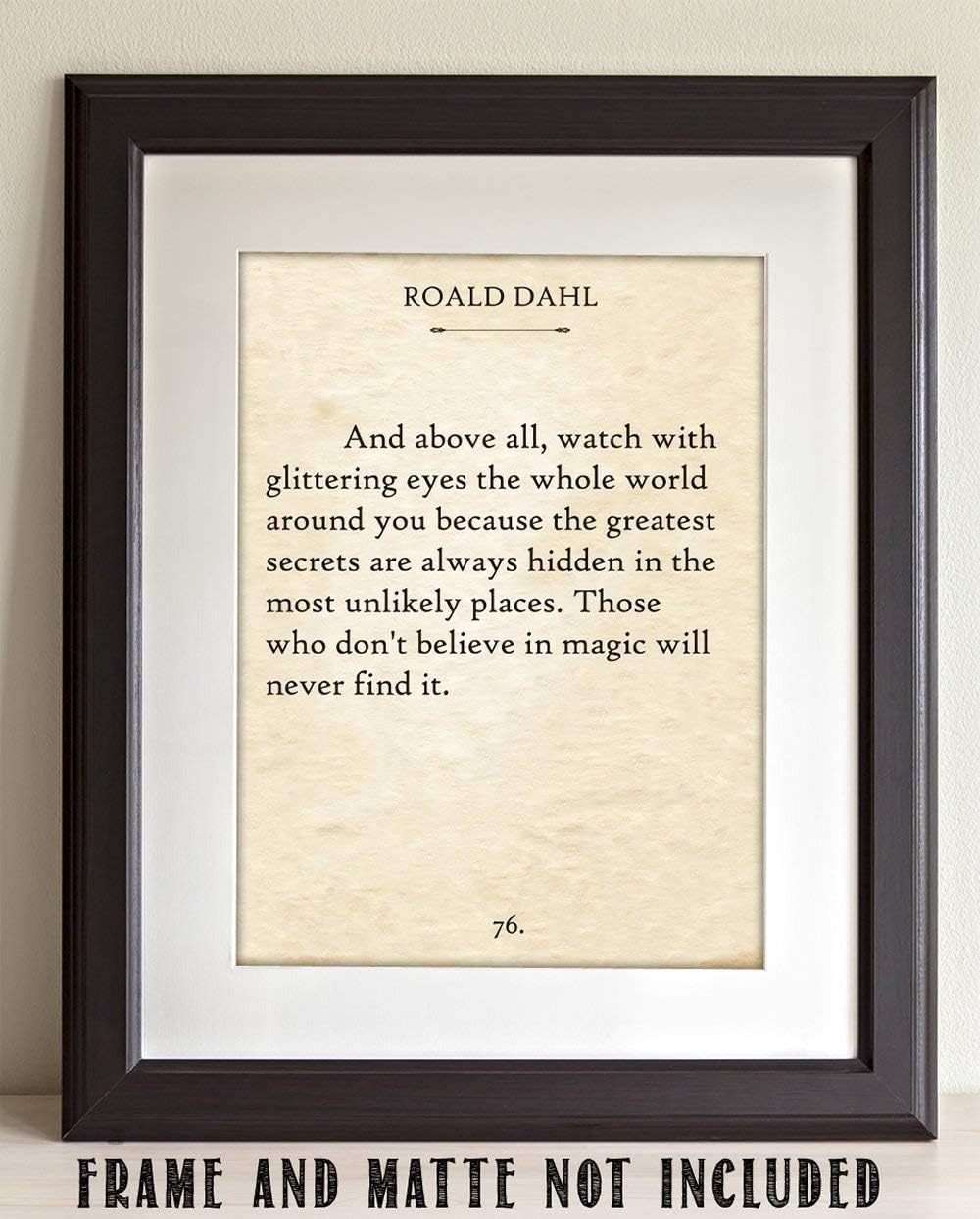Roald Dahl And Above All Quote 11x14 Unframed Print – Inspirational Literary Wall Art, Book Quote Typography Poster for Readers, Writers, and Home Library or Study Décor - Image 4