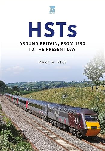 British Hsts: Around Britain, from 1990 to the Present Day