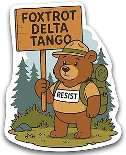 Magnet Me Up Resist Foxtrot Delta Tango Magnet- 5x4 Inch, Anti-Trump Magnet with Bear Graphic, Political Protest Gift, Funny FDT Bumper Fridge Magnetic Decal, Liberal Democrat Decor, Made in USA