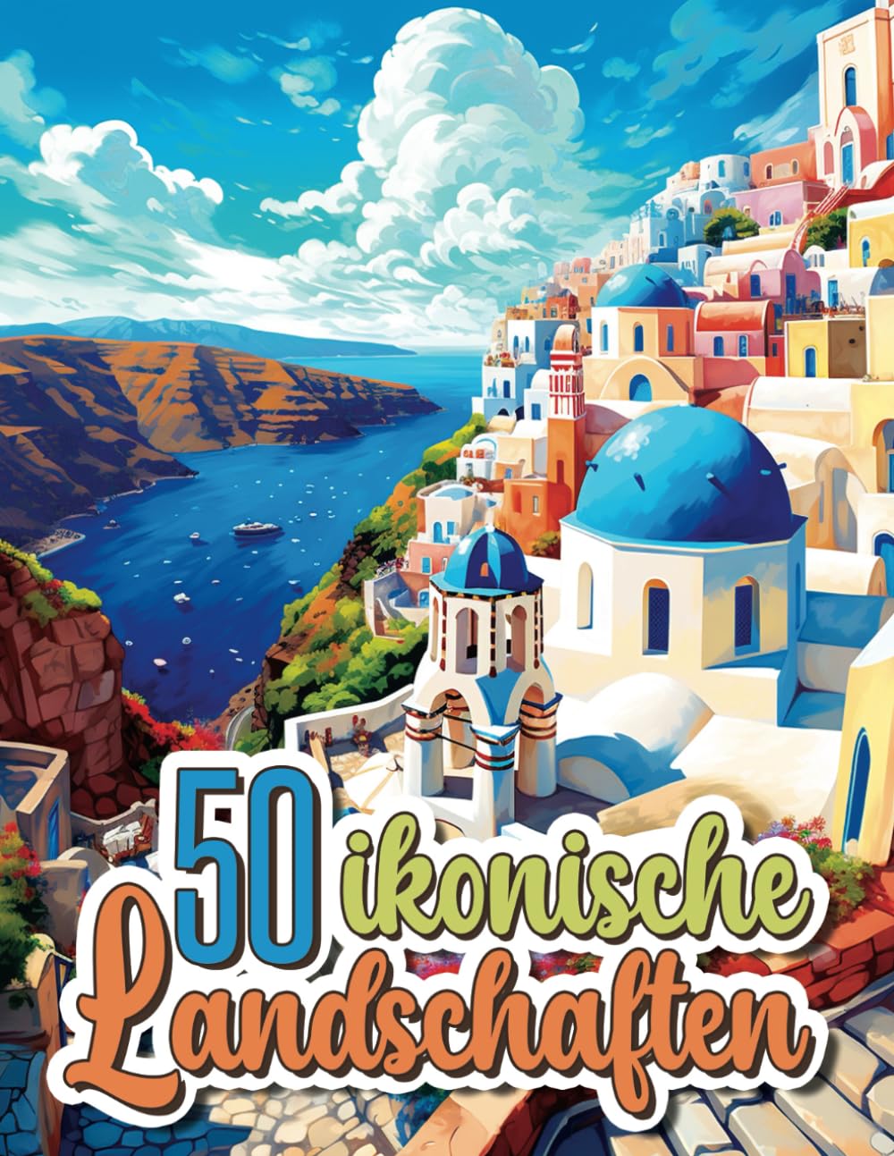 Livre de coloriage adulte cadeau idéal 50 paysages iconiques