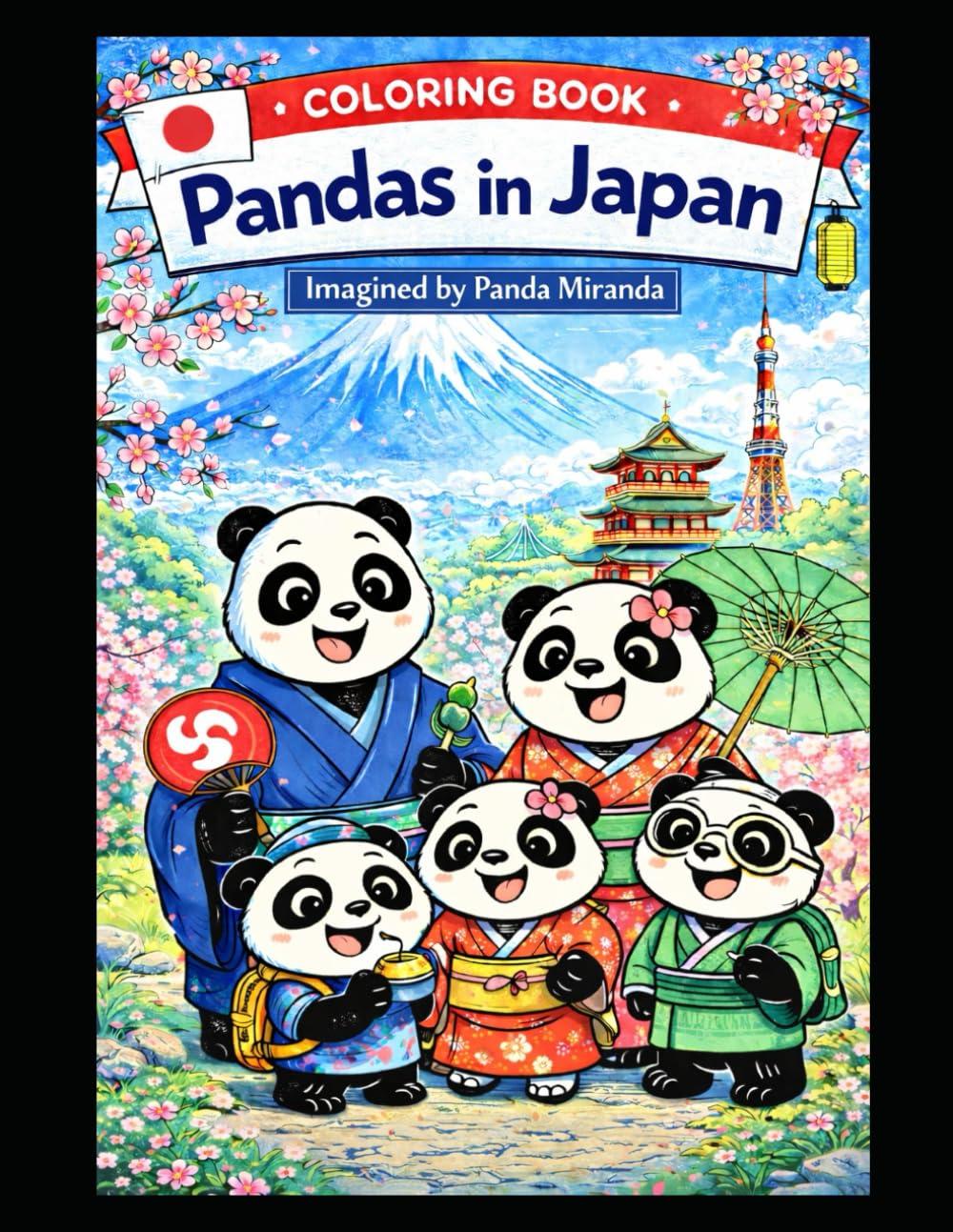 Panda Family Adventures - Japan: Coloring Book