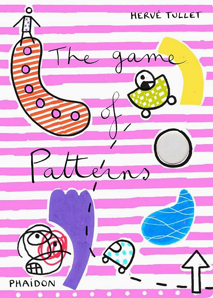 The Game of Patterns Tullet, Hervé 9780714861876 Books Amazon.ca