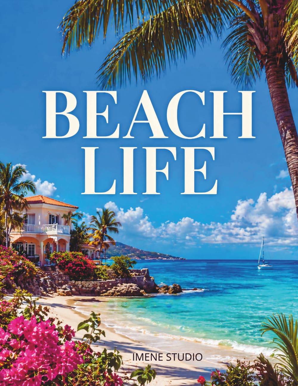 Beach Life: A Coffee Table Book shaped by the light, textures, and calm of coastal life, featuring serene beaches and oceanfront scenes that enhance living spaces and inspire quiet moments