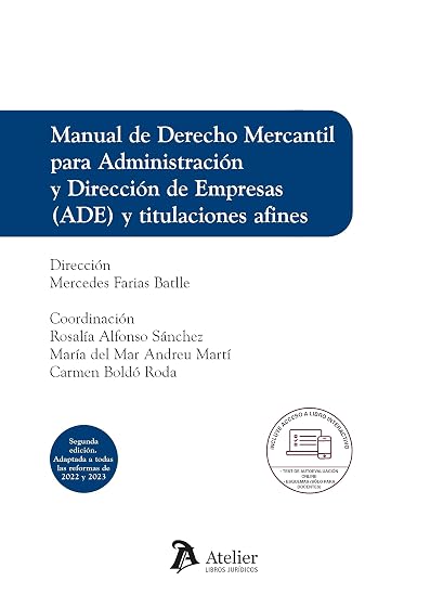 Manual de Derecho Mercantil para Administración y Dirección de Empresas y titulaciones afines